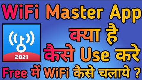 WiFi Master App kaise use kare || How to use WiFi Master App || WiFi Master App