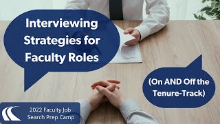 Interviewing strategies for faculty roles on and off the tenure-track