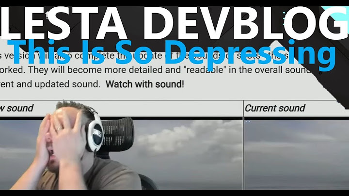 Lesta Devblog - This Is So Depressing