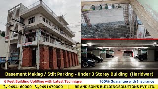 Basement making - 6 Feet House Lifting in Haridwar, Uttrakhand [Stilt Parking] उत्तराखण्ड - हरिद्वार