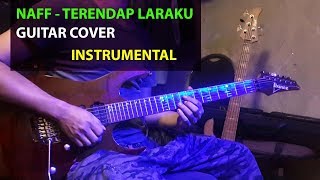 Naff / Terendap Laraku / Guitar Cover Instrumental