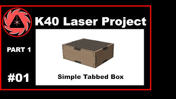 K40 Laser Project 01: Simple Tabbed Box with 123D Design & Inkscape Part 1
