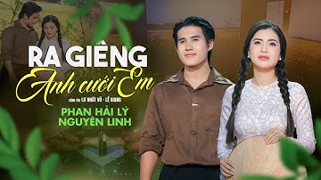 Ra Giêng Anh Cưới Em (Lư Nhất Vũ & Lê Giang) - Phan Hải Lý, Nguyên Linh | MV OFFICIAL MUZIX