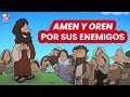 Amen y oren por sus enemigos | La Historia De La Semana Santa
