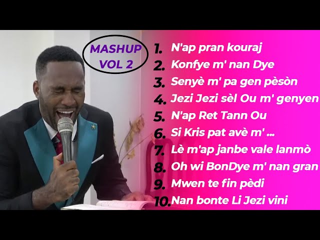 N'ap pran kouraj / Senyè m' pa gen pèsòn / N'ap Ret Tann Ou - MASHUP VOL 2 / PLM ADORATION class=