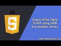 Export HTML Table to PDF using JavaScript jsPDF and Autotable Library