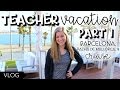 TEACHER VACATION (Part 1) | That Teacher Life Ep 56