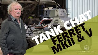 Tank Chats #157 | Ferret MKII & V | The Tank Museum