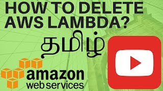 TAMIL HOW TO DELETE AWS LAMBDA FROM AWS USING SERVERLESS FRAMEWORK