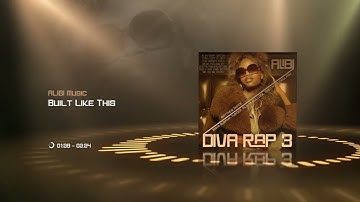 ALIBI Music - Built Like This
