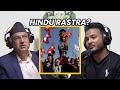 Does nepal need to be declared a hindu state  arun kumar subedi  sushant pradhan podcast