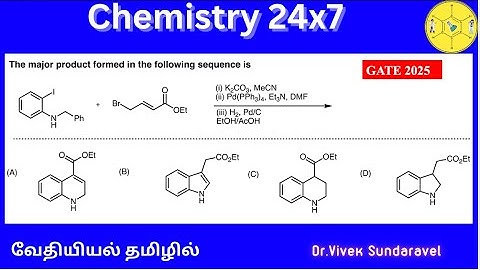 Heck Cross-Coupling/SN2 reaction/Pd/C hydrogenation/GATE 2025| Problem Solved|வேதியியல் தமிழில்