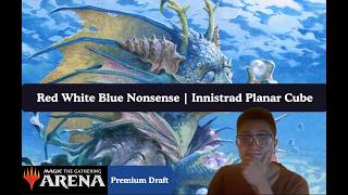 Red White Blue Nonsense | Innistrad Planar Cube | MTG Premium Draft