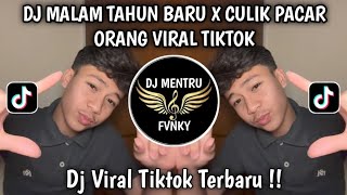 DJ MALAM TAHUN BARU X CULIK PACAR ORANG DJ VIRAL TIKTOK TERBARU 2025