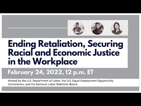 Ending Retaliation, Securing Racial and Economic Justice in the Workplace