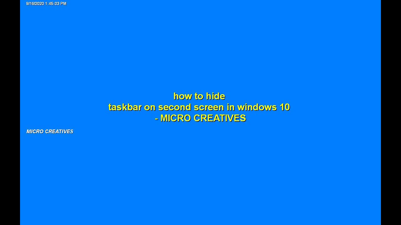 hide-taskbar-second-screen-on-windows-10-youtube