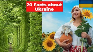 20 Facts About Ukraine