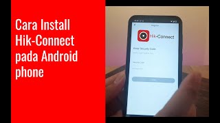 🔴 Cara install aplikasi CCTV hik connect di android phone dan cara registrasinya screenshot 2