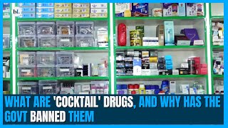 Explained | What are 'Cocktail' drugs, and why has the govt banned 156 fixed-dose combination drugs?