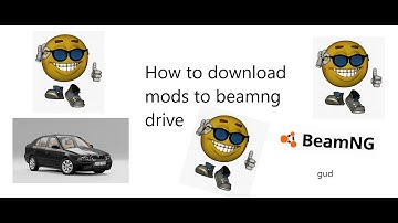 How to install mods to beamng drive