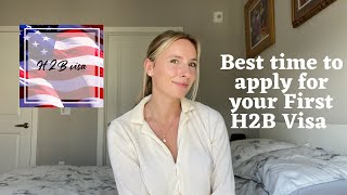 The Best Time to apply for the H2B visa to USA 🇺🇸