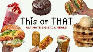 THIS or THAT Ultimate Big Back Meals