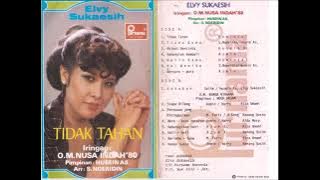 #Tidak Tahan # Elvy Sukaesih - Dangdut Lawas - Original ( Full Album )
