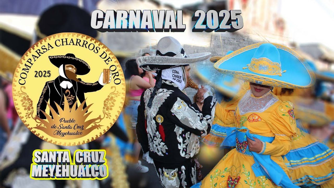 Carnaval Santa Cruz Meyehualco 2025 / Comparsa Charros de oro