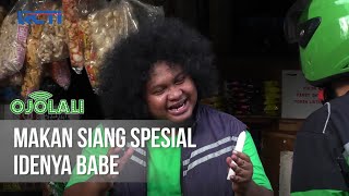 OJOLALI - Makan Siang Spesial Ide Babe [17 Maret 2020]