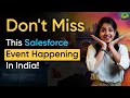 Salesforce Event: You can't afford to missout!