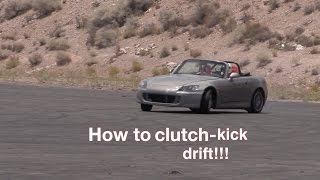 How To Clutch Kick Drift
