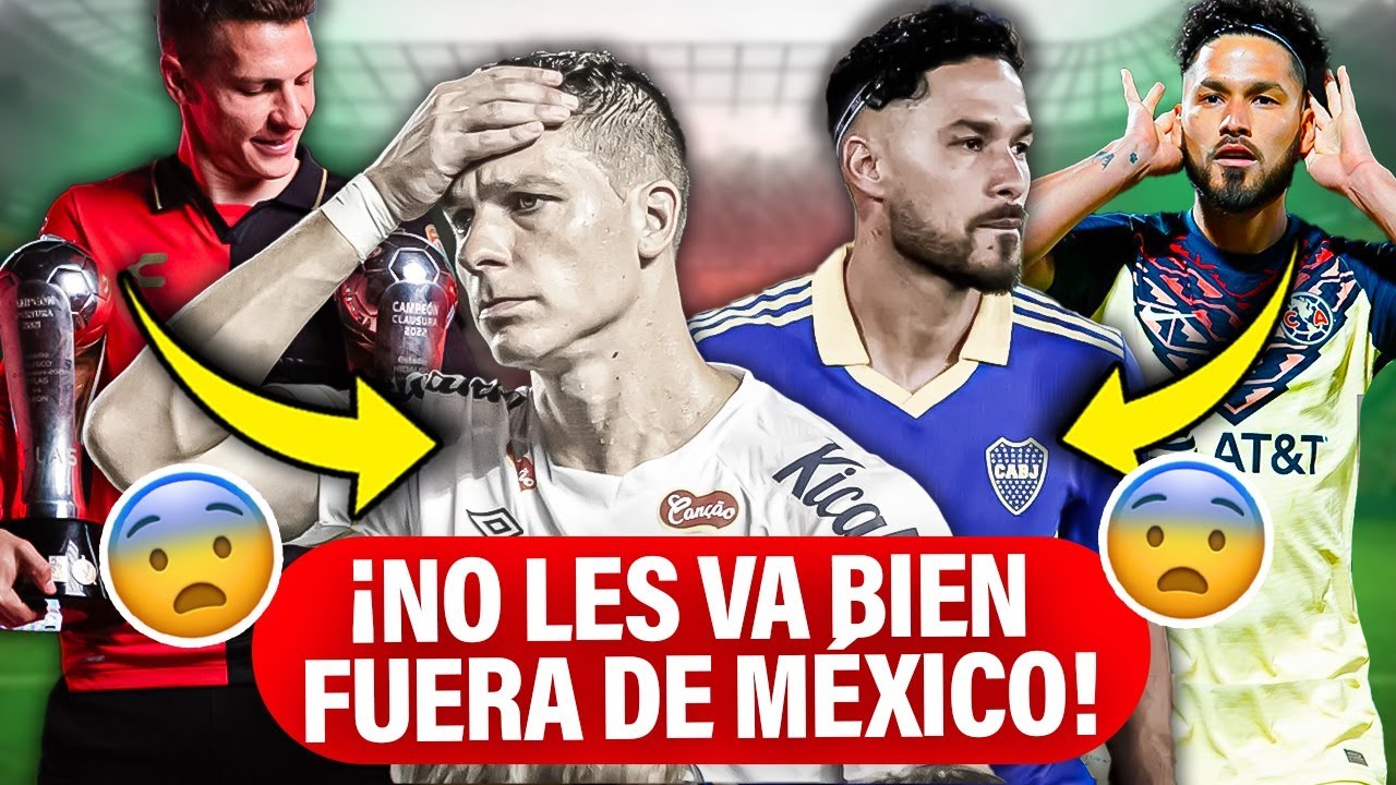 Los 8 futbolistas que FUERA de la Liga MX NO ENCONTRARON VIDA 😞 - YouTube