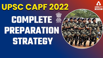 CAPF Assistant Commandant Preparation | CAPF AC Preparation Strategy