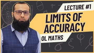 O Level Maths Unit 1C 4024 |  Limits of Accuracy  | Sir Sufyan Irfan Mewawala  | O-level Math Unit 1