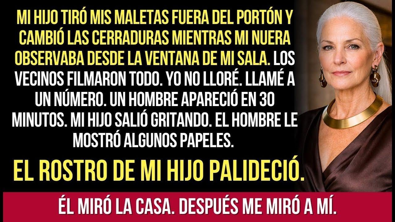 Mi Hijo Cambió Las Cerraduras Para Mi Nuera — 30 Minutos Después, Todo Cambió