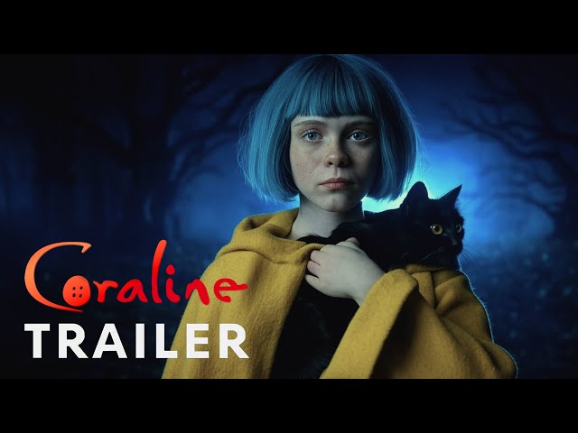 Coraline (2025) - Trailer | Bill Skarsgard and Sophia Lillis