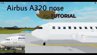 Roblox Plane Crazy - How to build an Airbus A320 nose [Tutorial]
