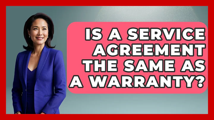 Is A Service Agreement The Same As A Warranty? - Consumer Laws For You