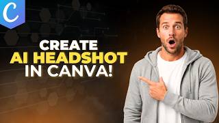 How To Create AI Headshot In Canva [Step By Step Guide]