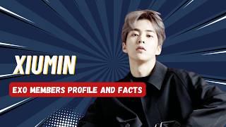 XIUMIN (EXO) – The Adorable 'Baozi' Who Took Over K-pop! His Journey & Fun Facts | EXO Profile