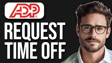 How To Request Time Off In ADP (2025)