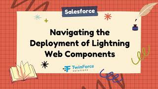 14. Deploy Lightning Web Component | Developer Certification Preparation | Beginner | Salesforce