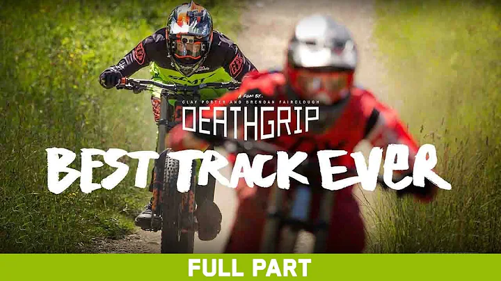 DEATHGRIP: Best Track Ever | Brendan Fairclough, B...