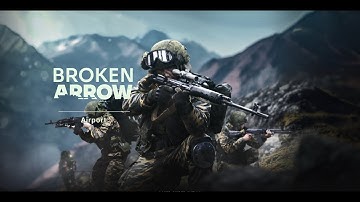 BROKEN ARROW Testing Round FIVE!  | 100% Gameplay & Chill.