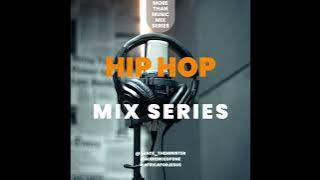 Dj Ace The Minister_Hip Hop Mix_More Than Music Mix Series