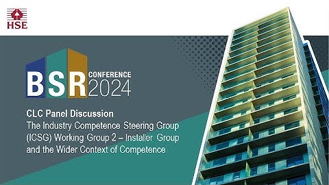 BSR Conference 2024 - CLC Panel Discussion - ICSG Installer Group & the Wider Context of Competence