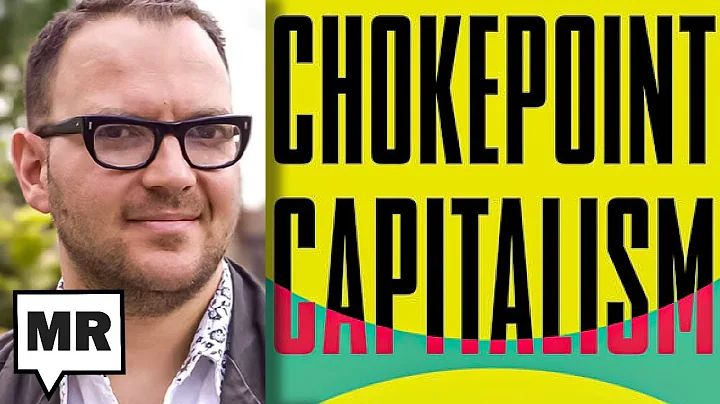 Chokepoint Capitalism Explained | Cory Doctorow | ...