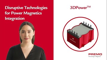 Technology Disruption in Automotive Market: 3DPower - LLC Transformer and Resonant Choke merged in 1