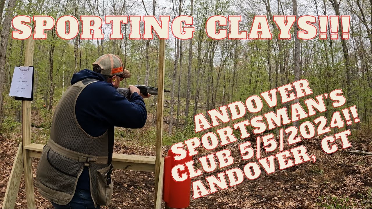 Sporting Clays at Andover Sportsman's Club in Andover, CT!! Let's smash
