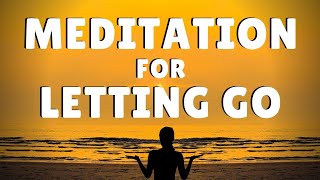 5 MINUTE GUIDED MEDITATION for LETTING GO ~ POWERFUL~